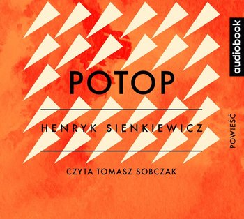 Potop - Sienkiewicz Henryk