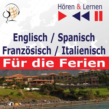 Englisch / Spanisch / Franzosisch / Italienisch - fur die Ferien. Horen & Lernen - Guzik Dorota