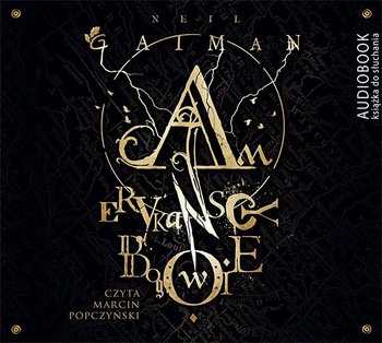 Amerykańscy bogowie - Gaiman Neil