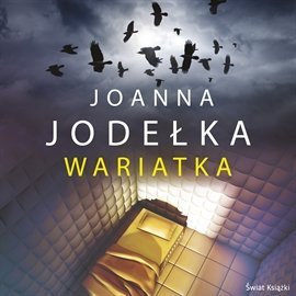 Wariatka - Jodełka Joanna