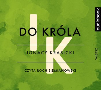 Do króla - Krasicki Ignacy