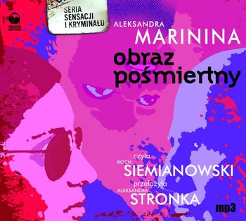 Obraz pośmiertny. Anastazja Kamieńska. Tom 9 - Marinina Aleksandra