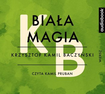 Biała Magia - Baczyński Krzysztof Kamil