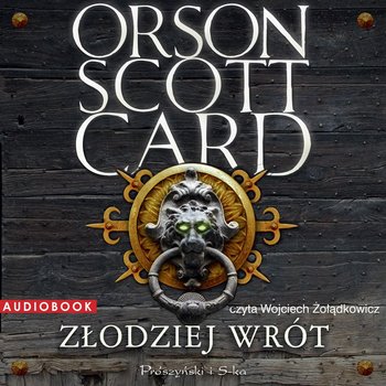Magowie Mitheru. Tom 2. Złodziej wrót - Card Orson Scott