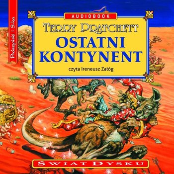 Świat Dysku. Tom 22. Ostatni kontynent - Pratchett Terry