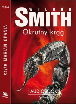 Okrutny krąg. Hector Cross. Tom 2 - Smith Wilbur