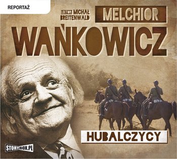 Hubalczycy - Wańkowicz Melchior