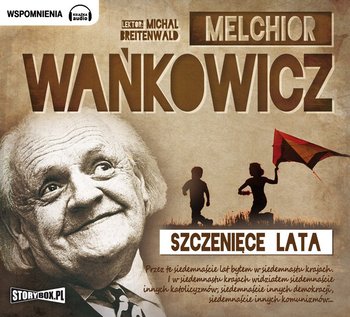 Szczenięce lata - Wańkowicz Melchior