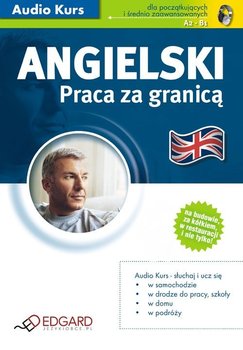 Angielski. Praca za granicą - Opracowanie zbiorowe