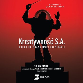 Kreatywność S.A - Catmull Ed, Wallace Amy