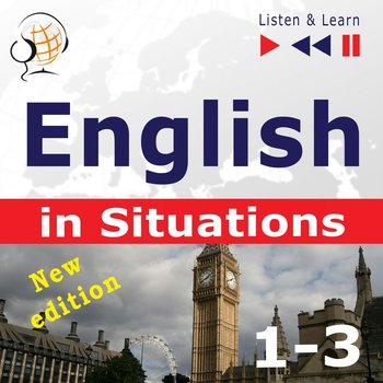 English in Situations. Listen & Learn. 1-3. New Edition - Guzik Dorota, Kicińska Anna, Bruska Joanna