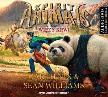 Więzy krwi. Spirit Animals. Tom 3 - Nix Garth, Williams Sean