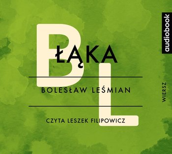 Łąka - Leśmian Bolesław