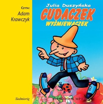 Cudaczek-wyśmiewaczek - Duszyńska Julia
