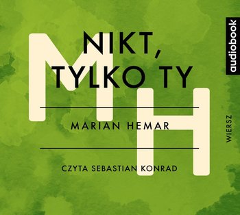 Nikt, tylko ty - Hemar Marian