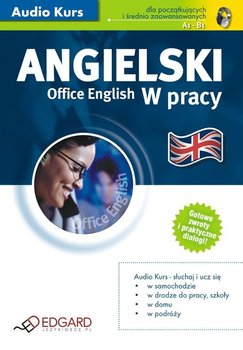 Angielski w pracy. Office english - Opracowanie zbiorowe