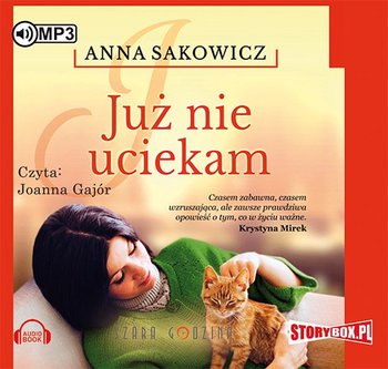 Już nie uciekam - Sakowicz Anna