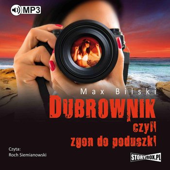 Dubrownik, czyli zgon do poduszki - Bilski Max