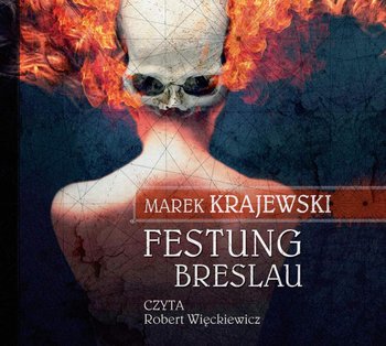 Festung Breslau. Eberhard Mock. Tom 4 - Krajewski Marek