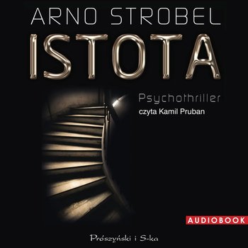 Istota - Strobel Arno