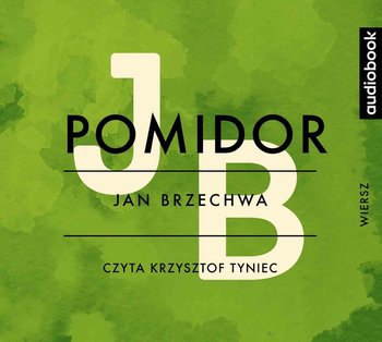 Pomidor - Brzechwa Jan