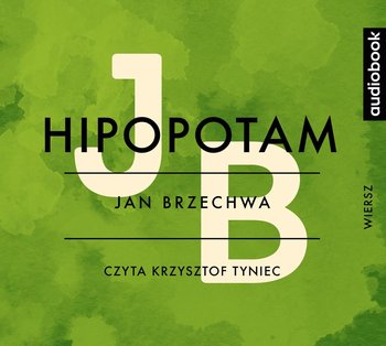 Hipopotam - Brzechwa Jan
