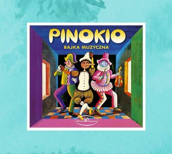 Pinokio - Jachimecka Zofia