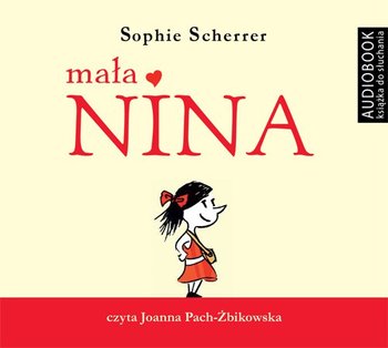 Mała Nina - Scherrer Sophie