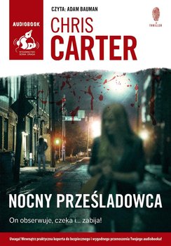 Robert Hunter. Tom 3. Nocny prześladowca - Carter Chris