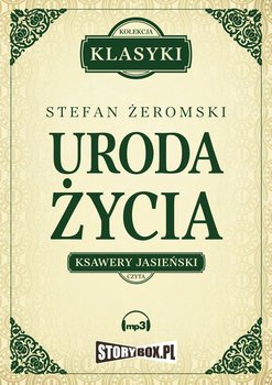 Uroda życia - Żeromski Stefan