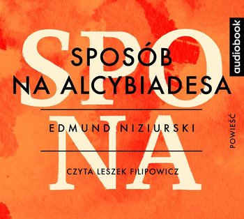 Sposób na Alcybiadesa - Niziurski Edmund