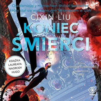 Koniec śmierci. Wspomnienie o przeszłości Ziemi. Tom 3 - Cixin Liu