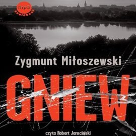 Gniew - Miłoszewski Zygmunt