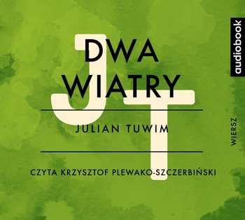 Dwa wiatry - Tuwim Julian