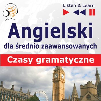 Angielski na Mp3. Czasy gramatyczne - Guzik Dorota