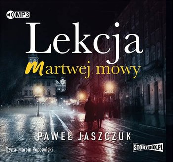 Lekcja martwej mowy - Jaszczuk Paweł