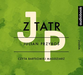 Z Tatr - Przyboś Julian