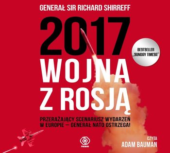 2017. Wojna z Rosją - Shirreff Richard