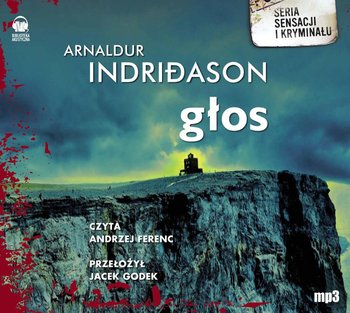 Głos. Erlendur Sveinsson. Tom 3 - Indridason Arnaldur