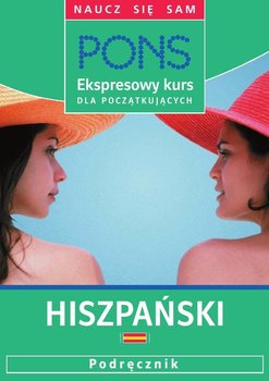 Ekspresowy kurs dla początkujących. Hiszpański - Sanchez Maria Engracia L.