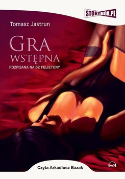 Gra wstępna - Jastrun Tomasz