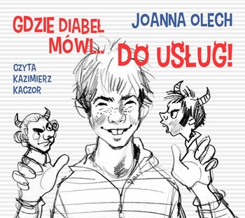 Gdzie diabeł mówi... Do usług! - Olech Joanna