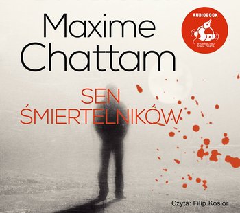 Sen śmiertelników - Chattam Maxime