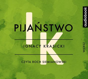 Pijaństwo - Krasicki Ignacy